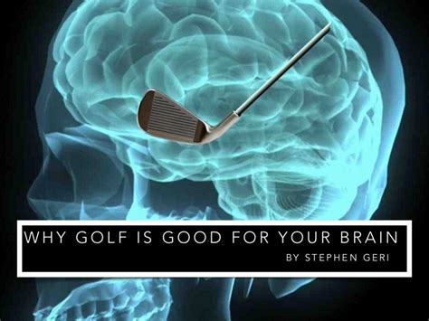 Is golf good for your brain?